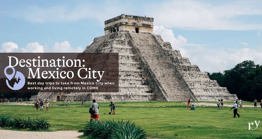 Best Day trips from Mexico City